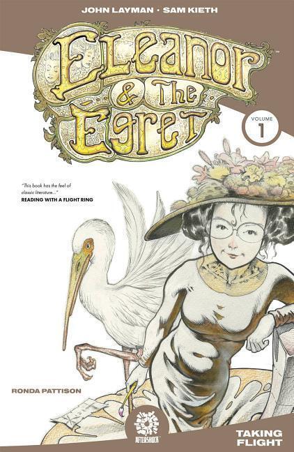 Cover: 9781935002765 | Eleanor &amp; the Egret | John Layman | Taschenbuch | Englisch | 2018