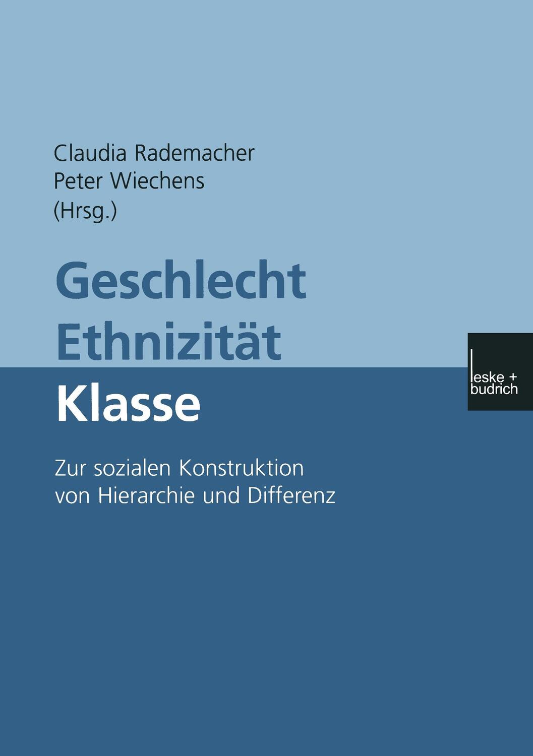 Cover: 9783810028884 | Geschlecht - Ethnizität - Klasse | Peter Wiechens (u. a.) | Buch