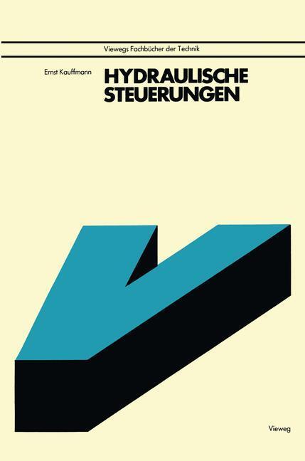 Cover: 9783528040987 | Hydraulische Steuerungen | Ernst Kauffmann | Taschenbuch | Paperback
