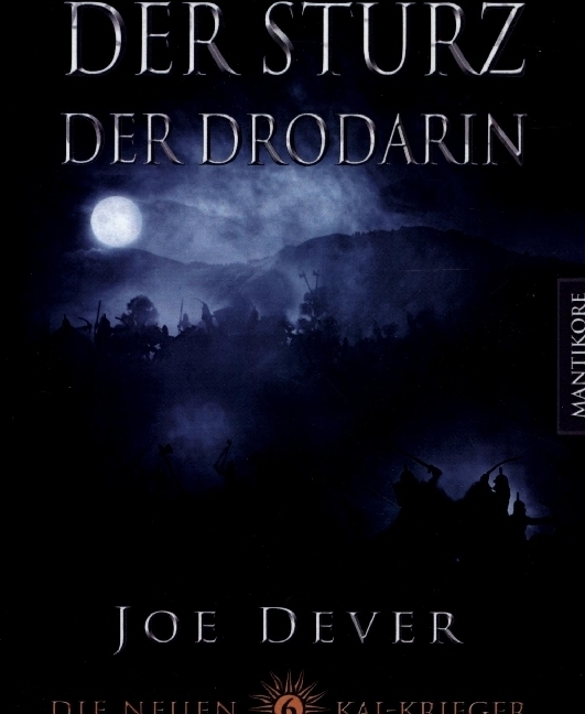Cover: 9783961881352 | Die neuen Kai Krieger 6: Der Sturz der Drodarin | Joe Dever | Buch