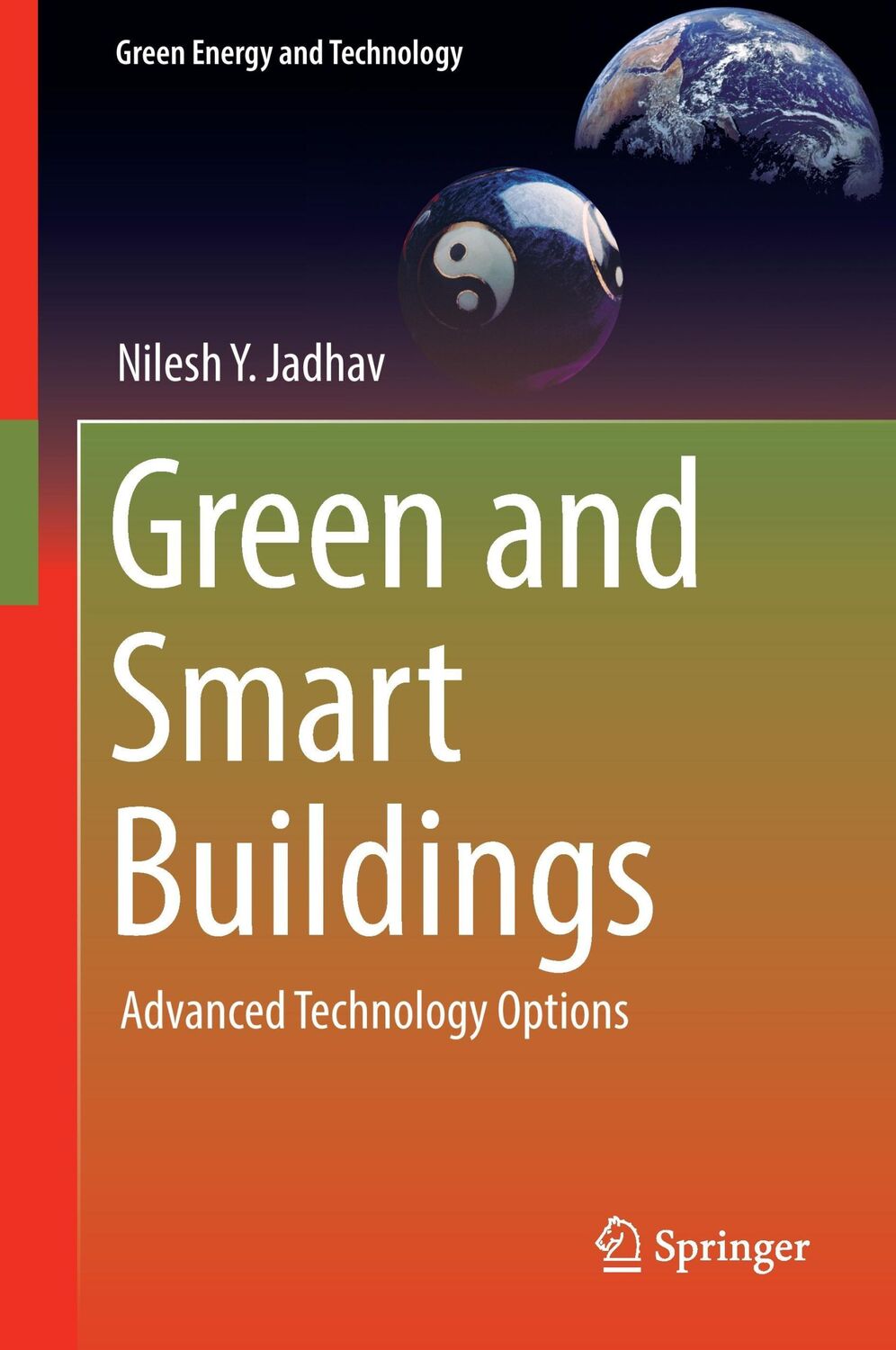 Cover: 9789811010002 | Green and Smart Buildings | Advanced Technology Options | Jadhav