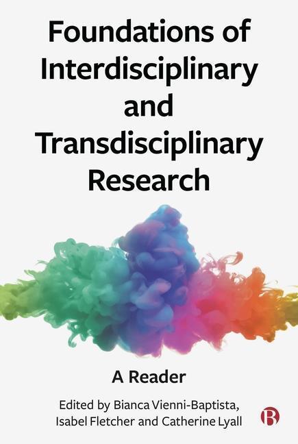 Cover: 9781529225747 | Foundations of Interdisciplinary and Transdisciplinary Research | Buch