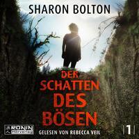 Cover: 9783961546442 | Der Schatten des Bösen | Sharon Bolton | MP3 | Florence Lovelady