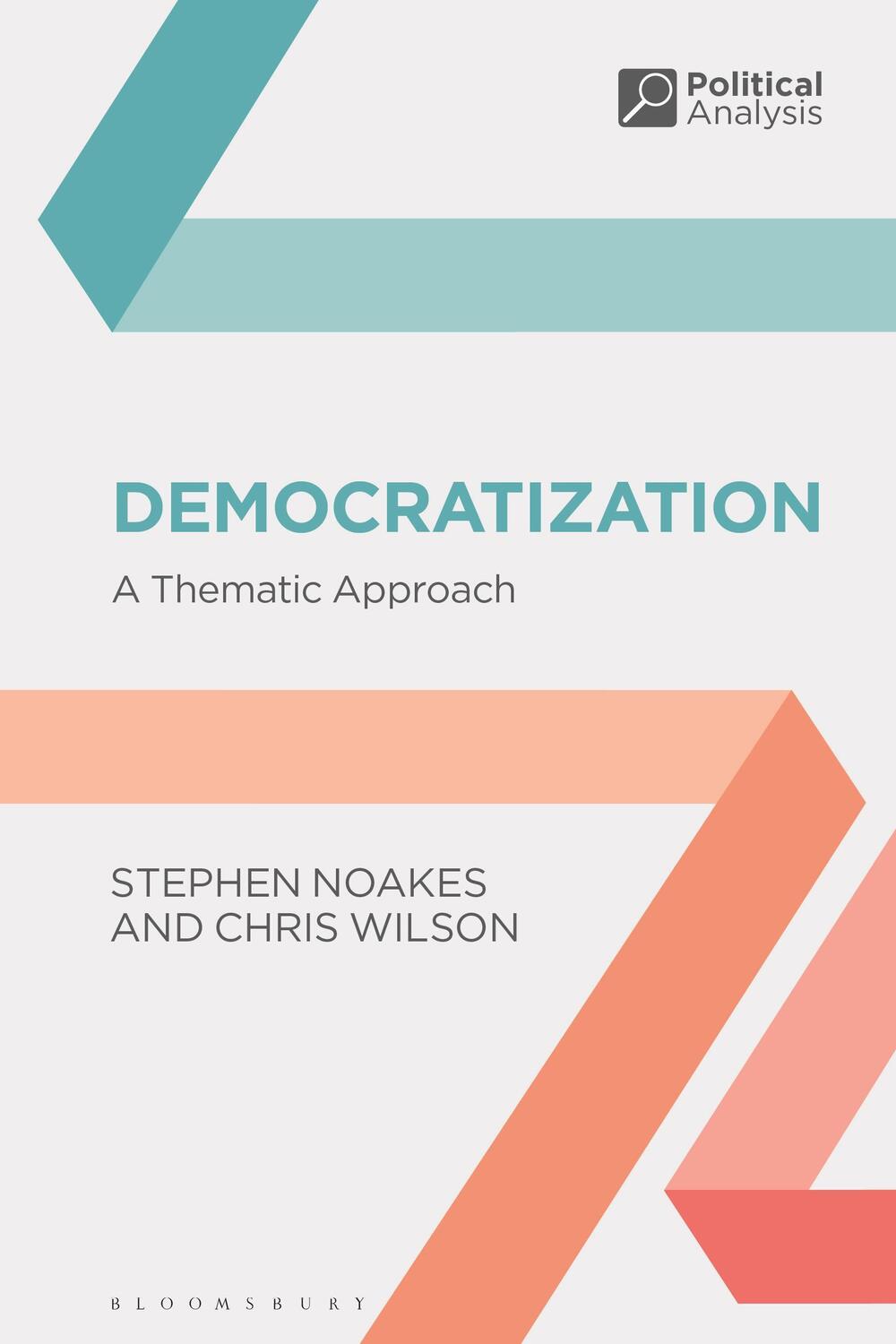 Cover: 9781350328358 | Democratization | A Thematic Approach | Stephen Noakes (u. a.) | Buch