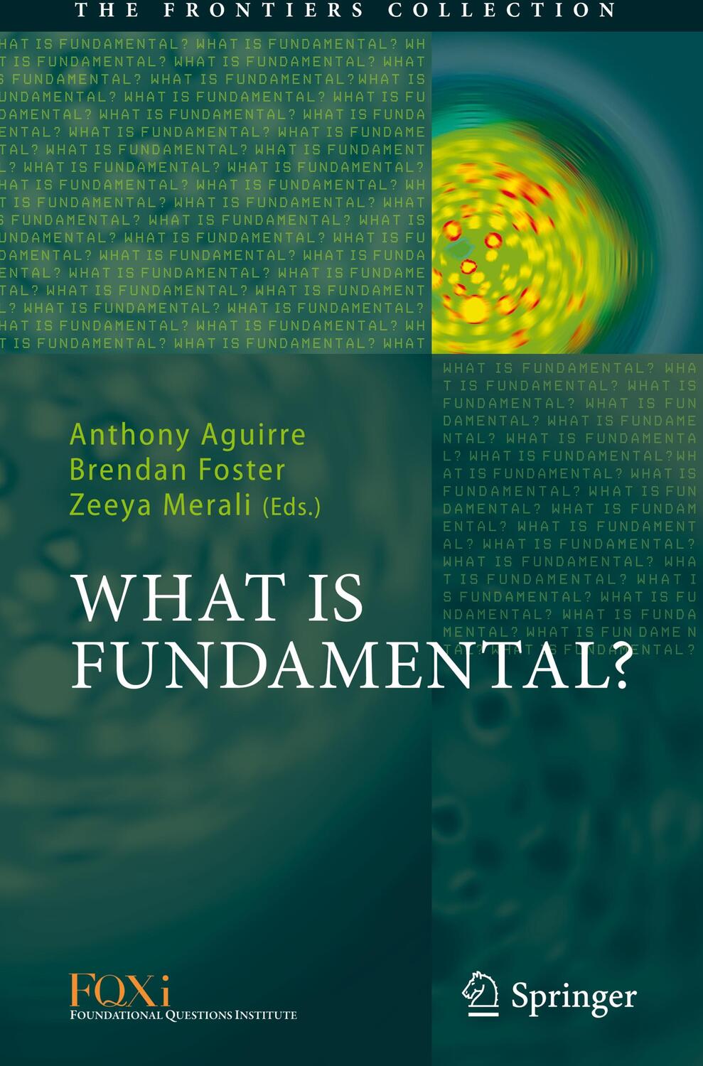 Cover: 9783030113001 | What is Fundamental? | Anthony Aguirre (u. a.) | Buch | VIII | 2019