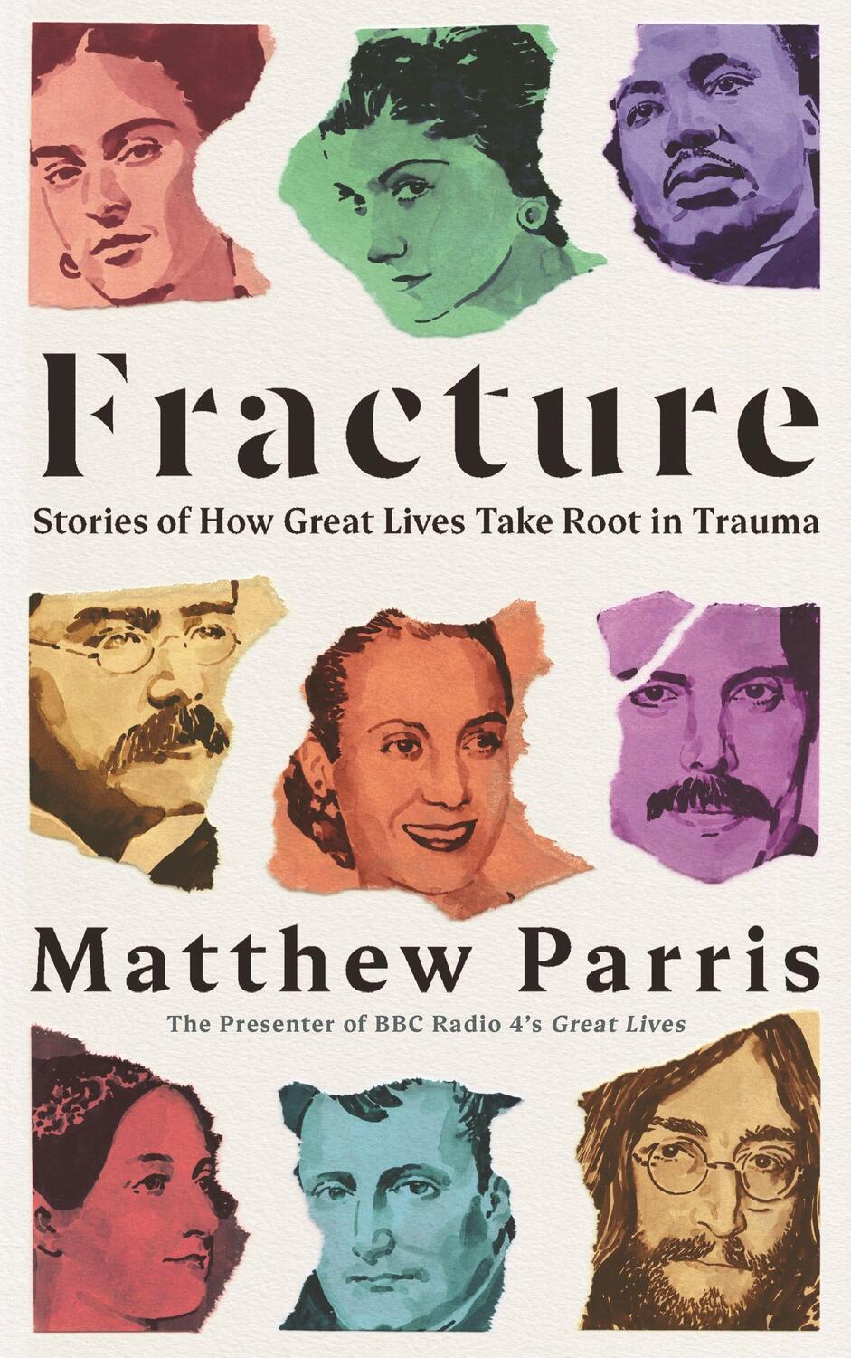Cover: 9781781257241 | Fracture | Stories of How Great Lives Take Root in Trauma | Parris