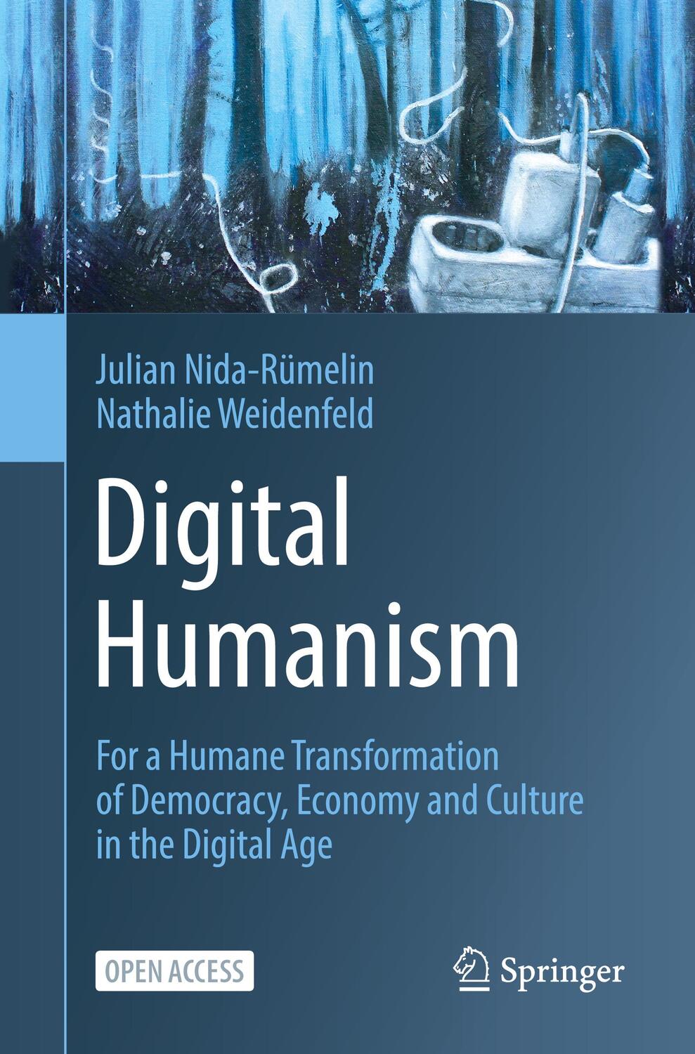 Cover: 9783031124815 | Digital Humanism | Nathalie Weidenfeld (u. a.) | Taschenbuch | ix