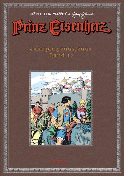 Cover: 9783939625575 | Prinz Eisenherz. Murphy-Jahre / Jahrgang 2003/2004: Murphy & Gianni