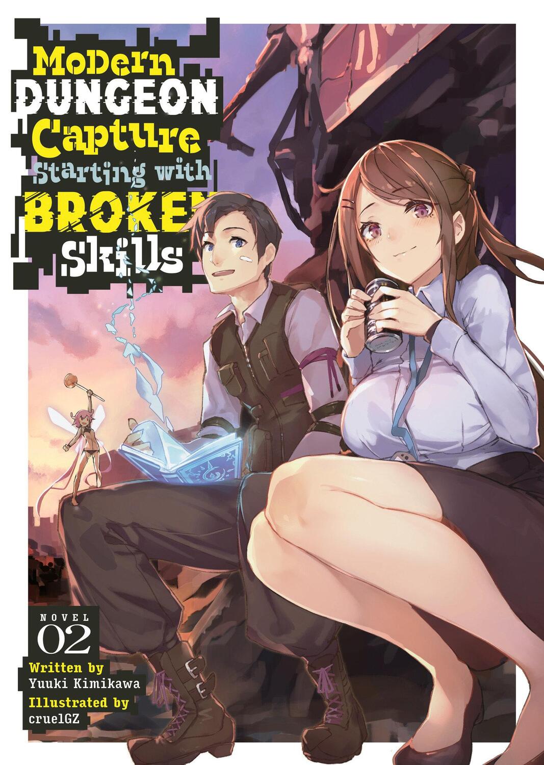 Cover: 9798888434642 | Modern Dungeon Capture Starting with Broken Skills (Light Novel)...