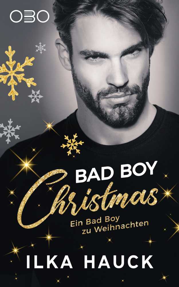 Cover: 9783968160283 | Bad Boy Christmas | Ilka Hauck | Taschenbuch | Obo e-Books