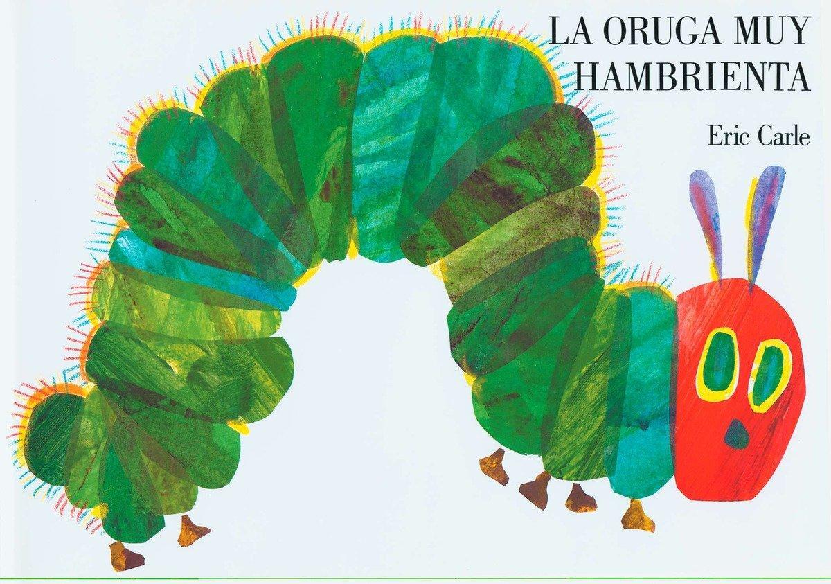 Cover: 9780399239601 | La oruga muy hambrienta | Spanish board book | Eric Carle | Buch