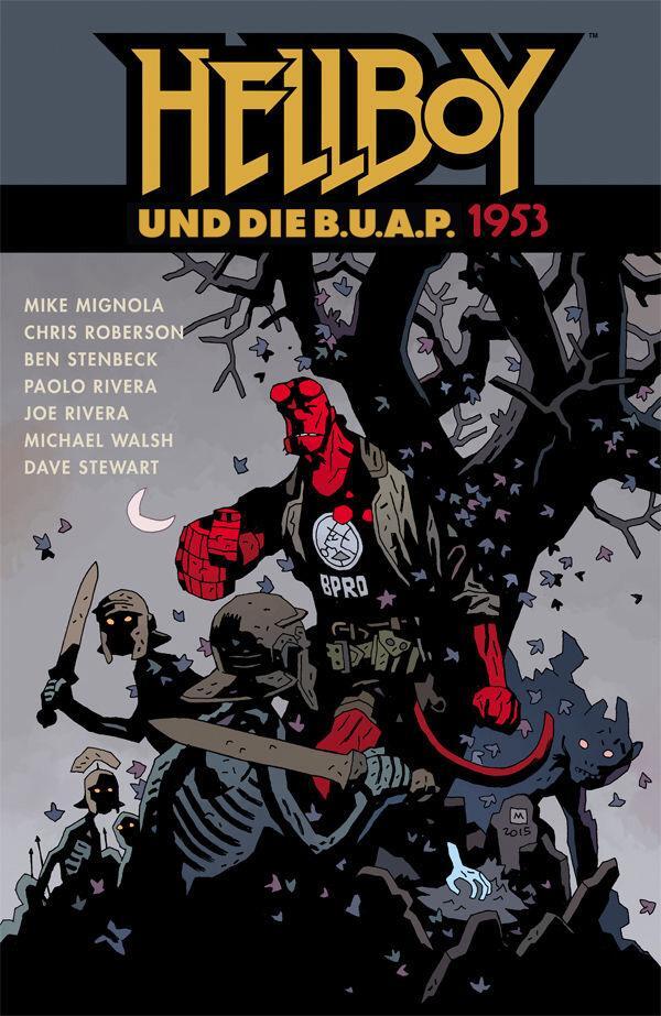 Cover: 9783959813990 | Hellboy16 | Hellboy und die B.U.A.P. 1953 | Mike Mignola (u. a.)