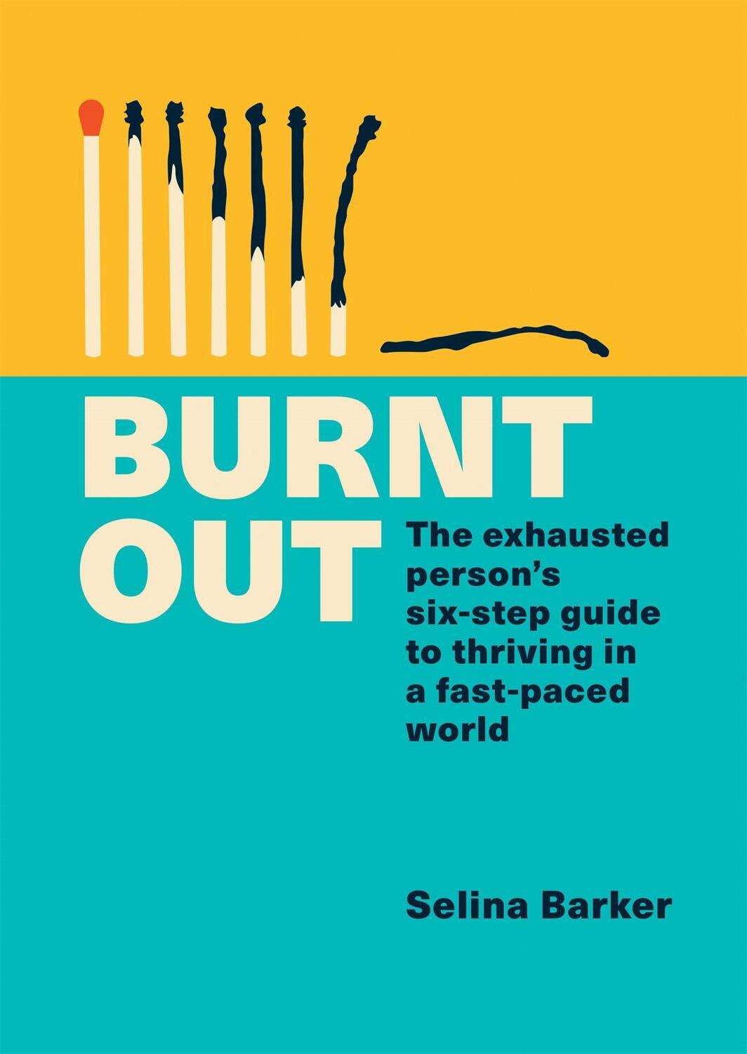 Cover: 9781783254002 | Burnt Out | Selina Barker | Taschenbuch | Englisch | 2021
