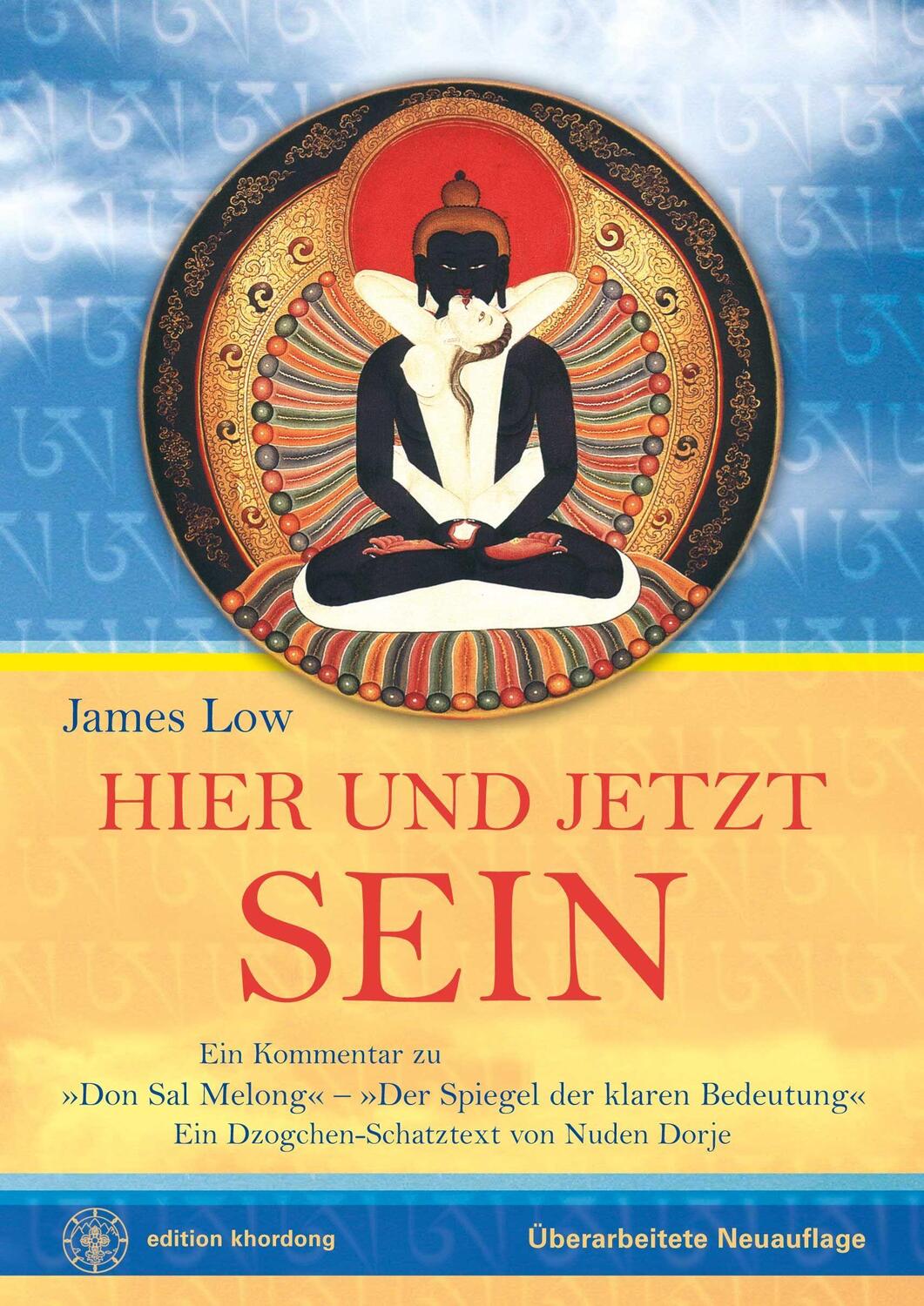 Cover: 9783942380256 | Hier und Jetzt Sein | James Low (u. a.) | Taschenbuch | Deutsch | 2018