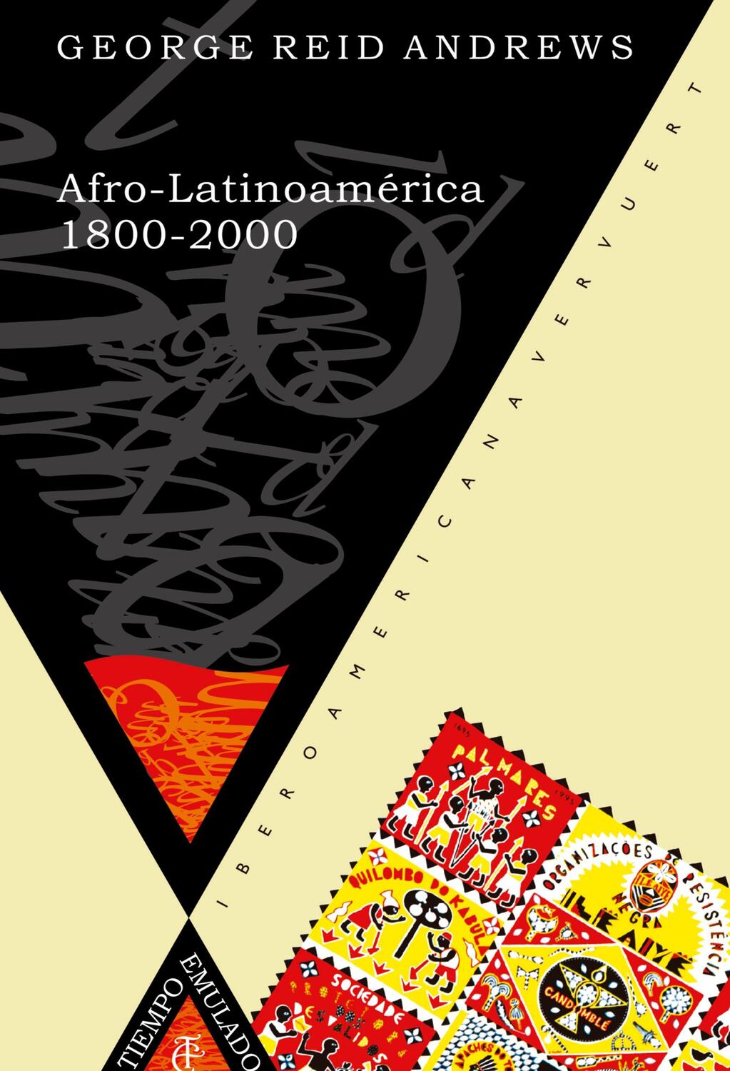 Cover: 9788484893097 | Afro-Latinoamérica, 1800-2000 | George Reid Andrews | Taschenbuch