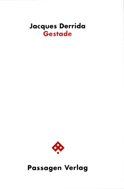 Cover: 9783851650600 | Gestade | Passagen Philosophie | Jacques Derrida | Gebunden | Deutsch