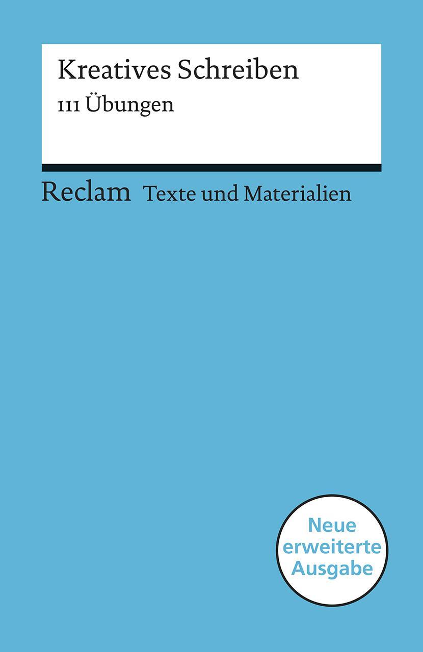 Cover: 9783150150764 | Kreatives Schreiben | Mario Leis | Taschenbuch | Deutsch | 2019