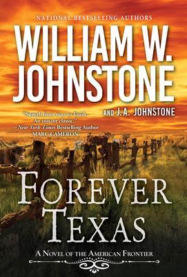 Cover: 9780786047758 | Forever Texas: A Thrilling Western Novel of the American Frontier