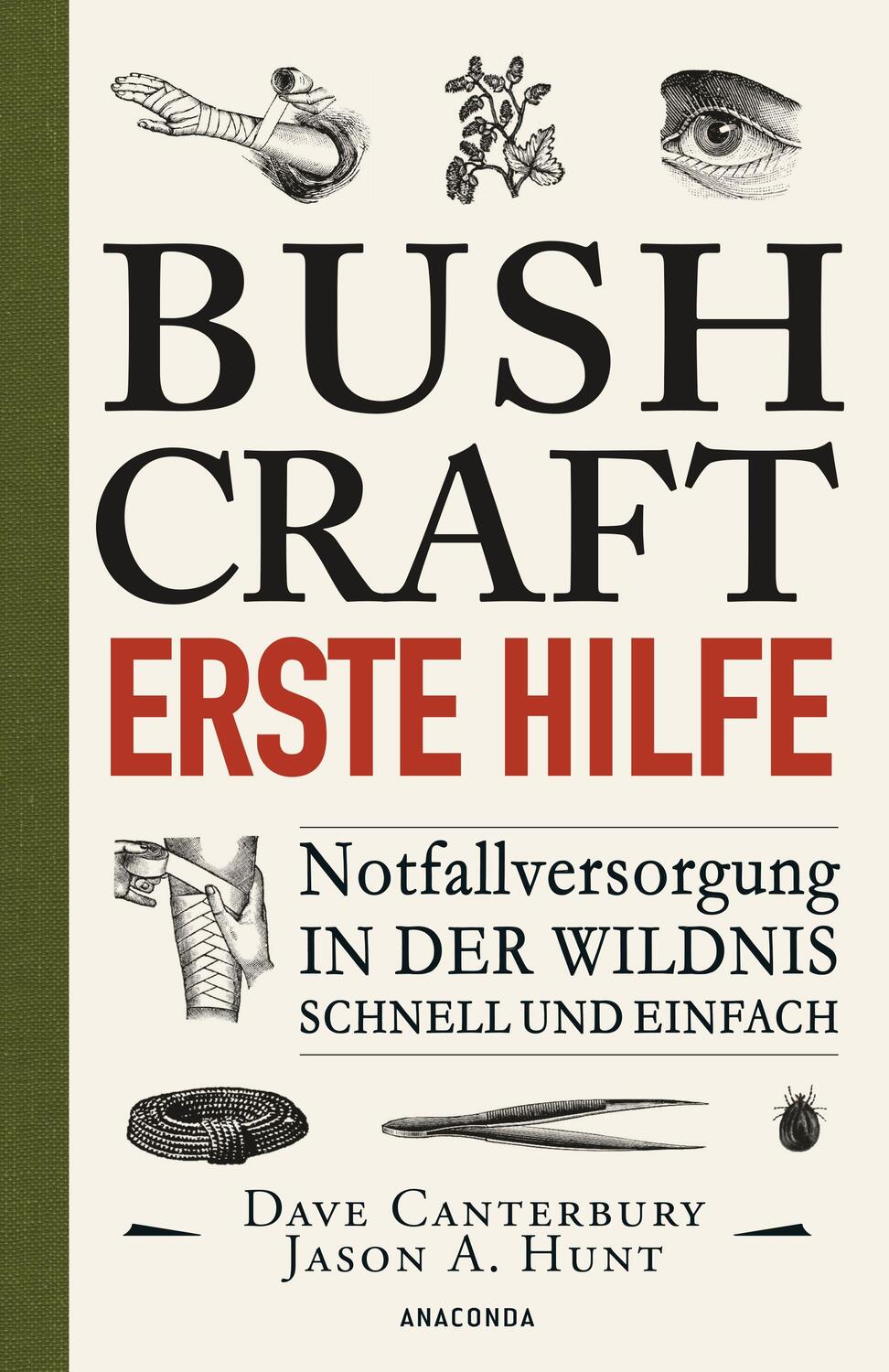 Cover: 9783730608852 | Bushcraft Erste Hilfe. Notfallversorgung in der Wildnis - schnell...