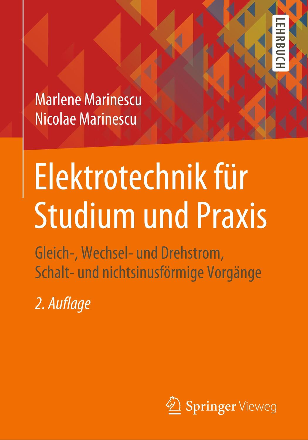 Cover: 9783658288839 | Elektrotechnik für Studium und Praxis | Marlene Marinescu (u. a.)
