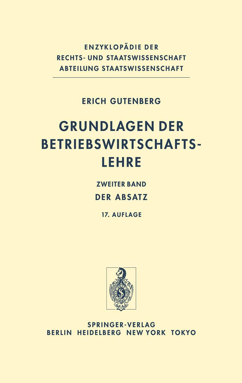 Cover: 9783540040828 | Grundlagen der Betriebswirtschaftslehre | Band 2: Der Absatz | Buch