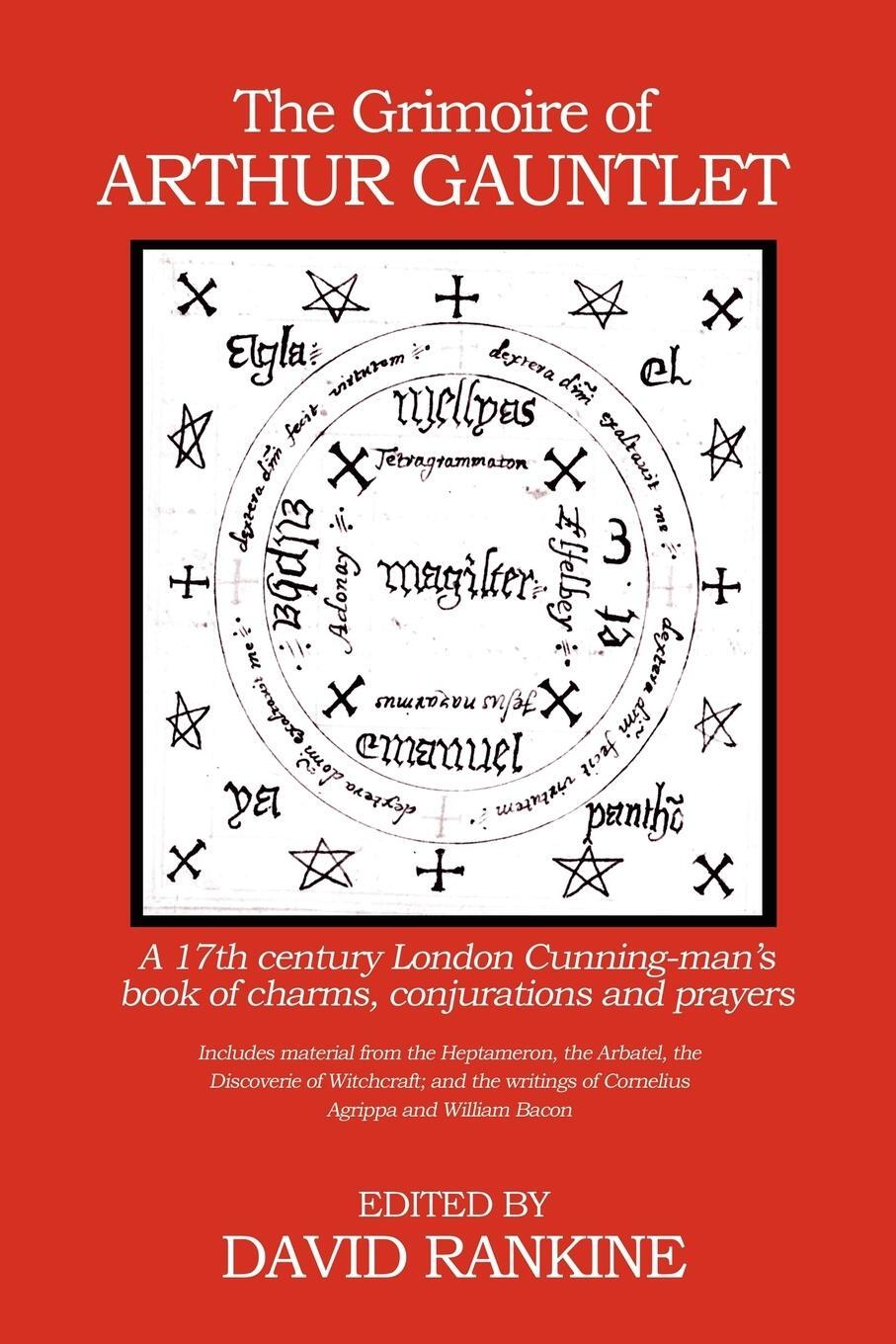 Cover: 9781905297382 | The Grimoire of Arthur Gauntlet | David Rankine | Taschenbuch | 2011