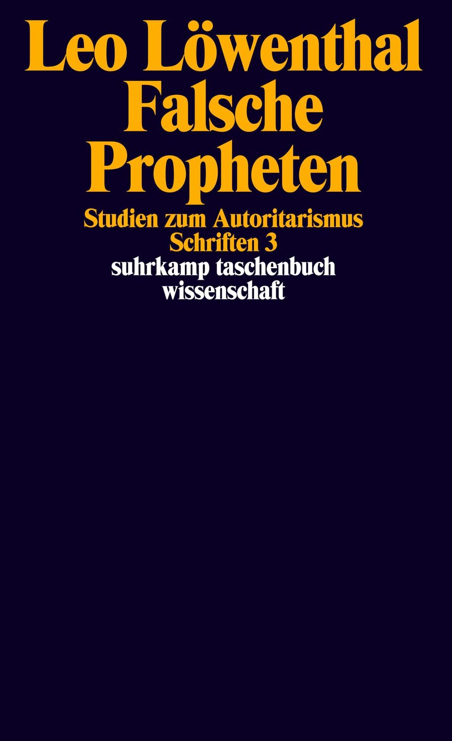 Cover: 9783518285039 | Schriften. 5 Bände | Band 3: Falsche Propheten | Leo Löwenthal | Buch