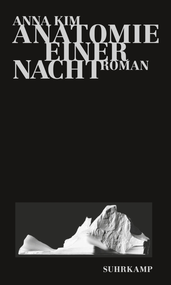 Cover: 9783518423233 | Anatomie einer Nacht | Roman | Anna Kim | Buch | 2012 | Suhrkamp