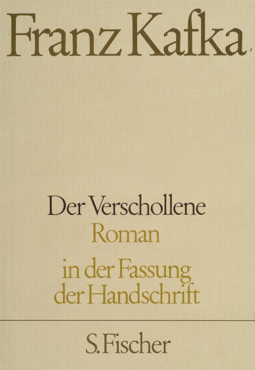 Cover: 9783100381279 | Der Verschollene. Neuausgabe von ' Amerika' | Franz Kafka | Buch