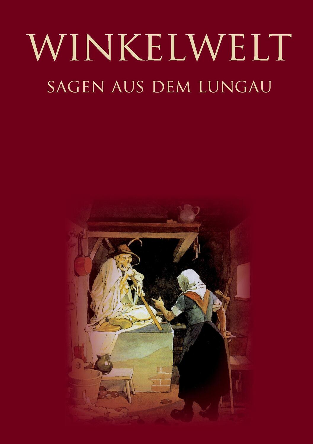 Cover: 9783735761590 | Winkelwelt - Sagen aus dem Lungau - | Exlibris Edition | Jörg Krogull