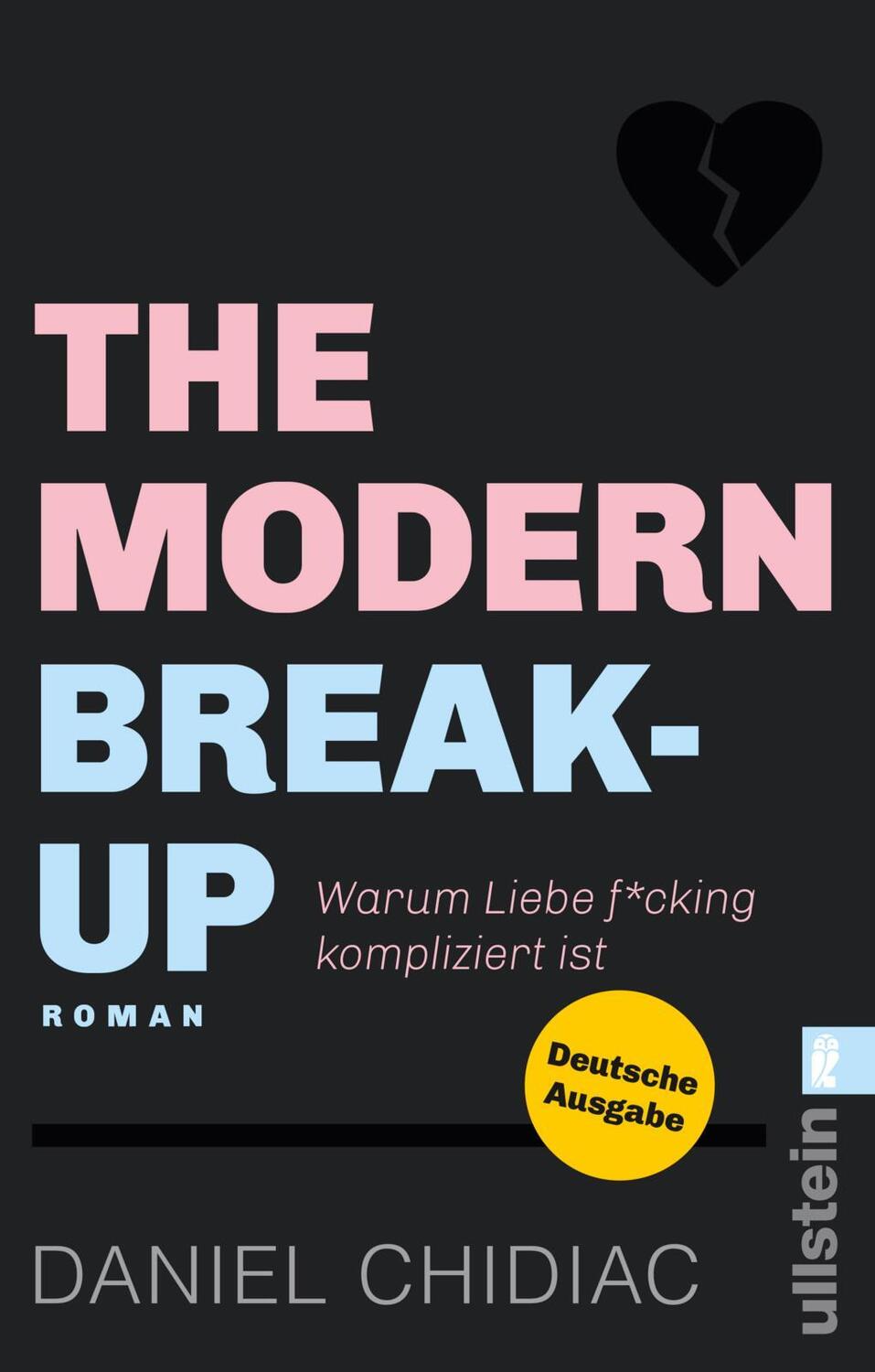 Cover: 9783548064321 | The Modern Break-Up | Daniel Chidiac | Taschenbuch | Deutsch | 2020
