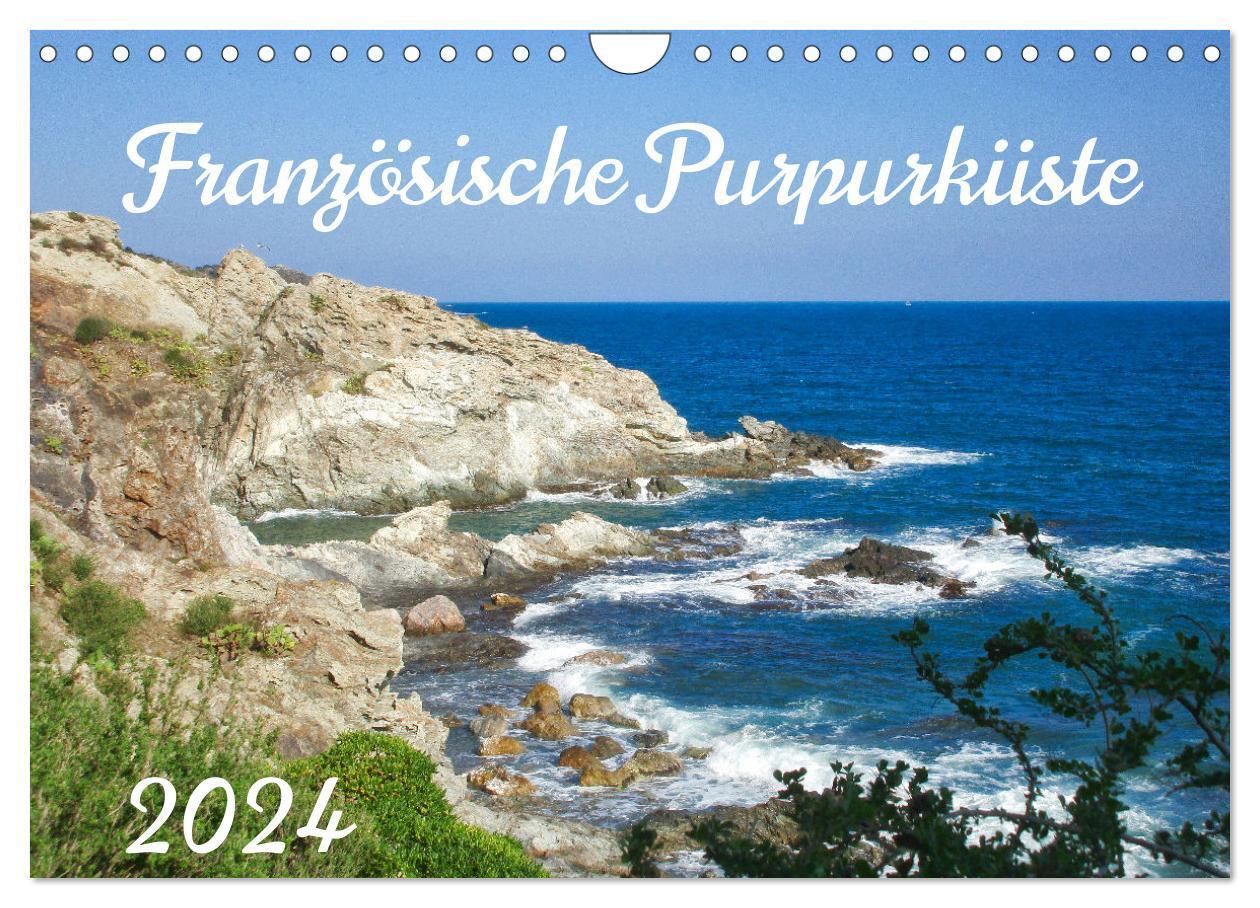 Cover: 9783675426412 | Französische Purpurküste (Wandkalender 2024 DIN A4 quer), CALVENDO...