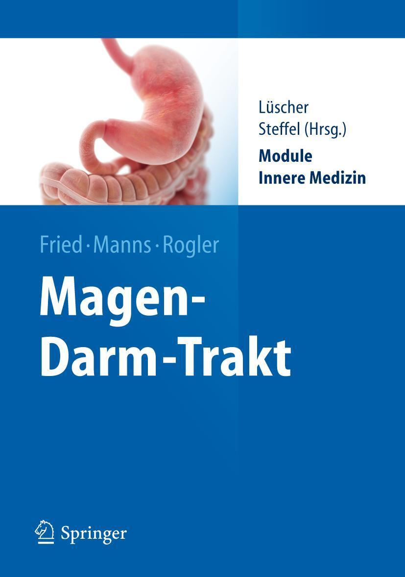 Cover: 9783642294334 | Magen-Darm-Trakt | Michael Fried (u. a.) | Taschenbuch | xv | Deutsch