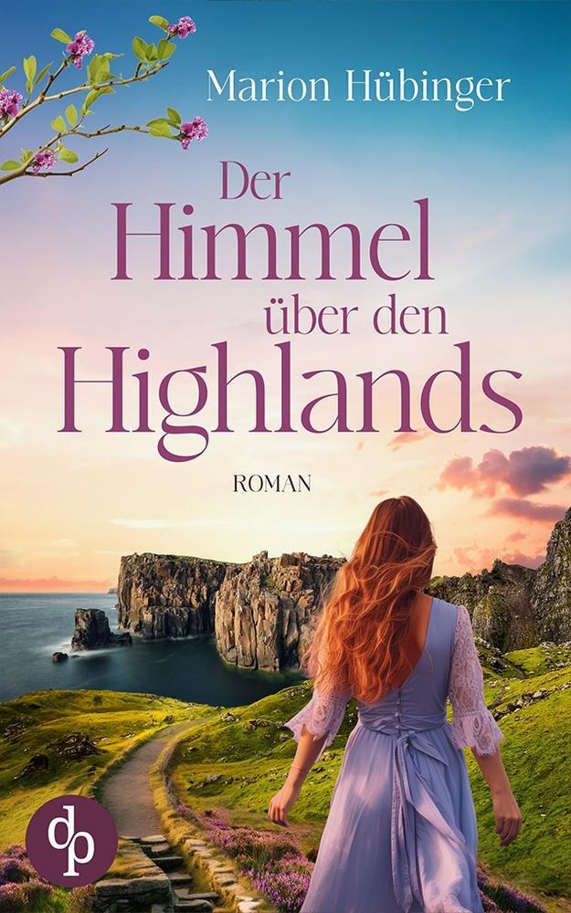 Cover: 9783987788369 | Der Himmel über den Highlands | Ein Familiengeheimnis | Hübinger