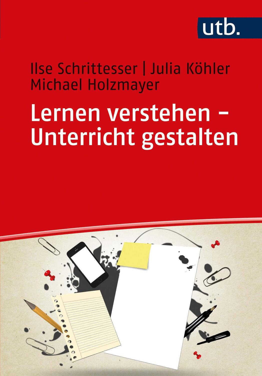 Cover: 9783825255923 | Lernen verstehen - Unterricht gestalten | Ilse Schrittesser (u. a.)