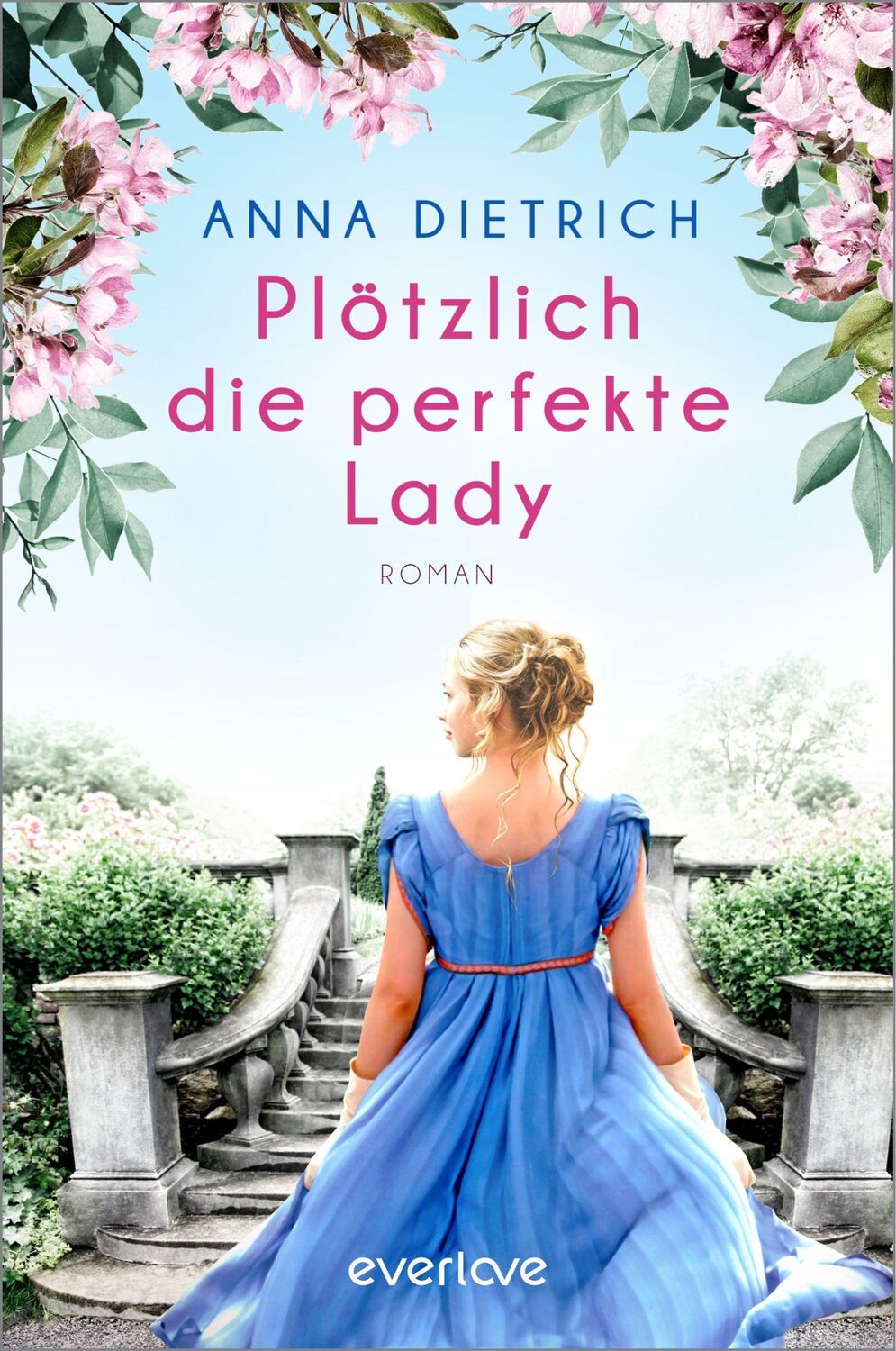 Cover: 9783492063661 | Plötzlich die perfekte Lady | Anna Dietrich | Taschenbuch | 400 S.