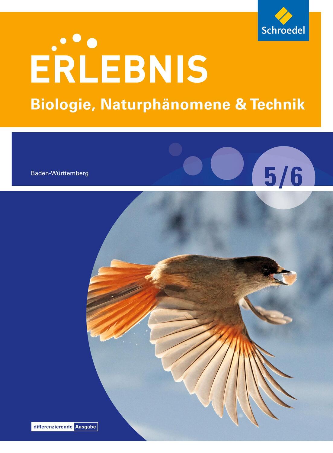 Cover: 9783507780002 | Erlebnis Biologie 5/6. Schülerband. Naturphänomene &amp; Technik -...