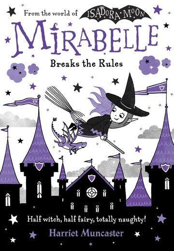 Cover: 9780192777546 | Mirabelle Breaks the Rules | Harriet Muncaster | Taschenbuch | 2021