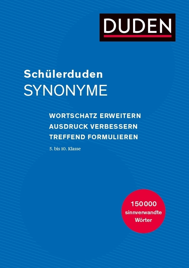 Cover: 9783411770915 | Schülerduden Synonyme | Dudenredaktion | Buch | 656 S. | Deutsch