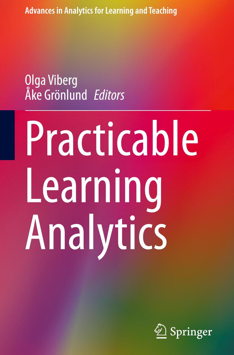 Cover: 9783031276453 | Practicable Learning Analytics | Åke Grönlund (u. a.) | Buch | XIV