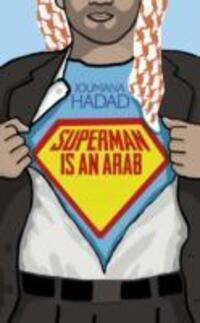 Cover: 9781908906090 | Superman is an Arab | Joumana Haddad | Taschenbuch | Englisch | 2012