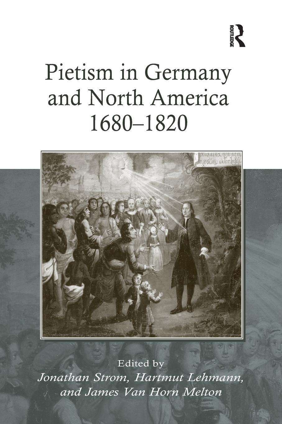 Cover: 9781138382701 | Pietism in Germany and North America 1680-1820 | Lehmann (u. a.)