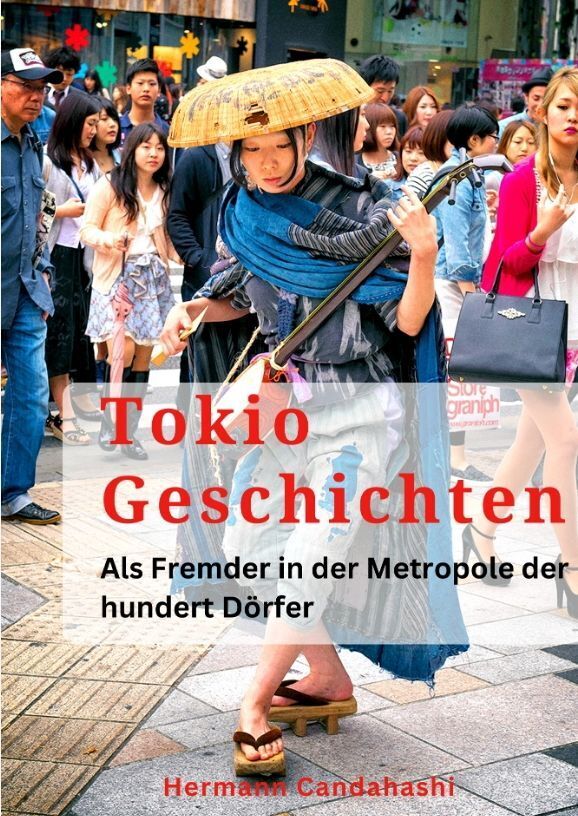 Cover: 9783384014351 | TOKIO GESCHICHTE(N) | Als Fremder in der Metropole der 100 Dörfer
