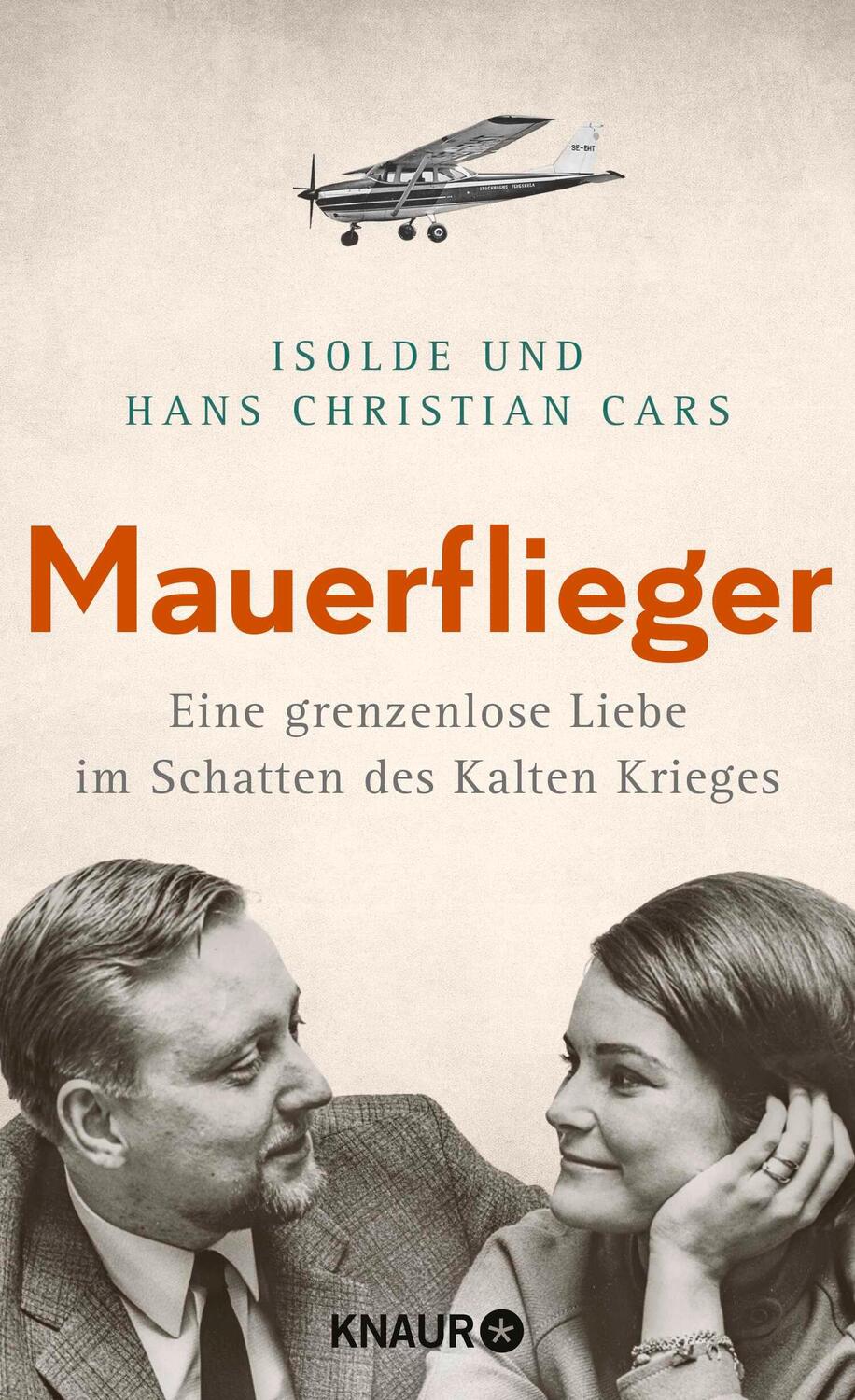 Cover: 9783426214565 | Mauerflieger | Eine grenzenlose Liebe im Schatten des Kalten Krieges