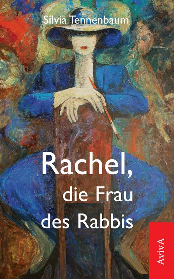 Cover: 9783932338939 | Rachel, die Frau des Rabbis | Silvia Tennenbaum | Taschenbuch | 460 S.
