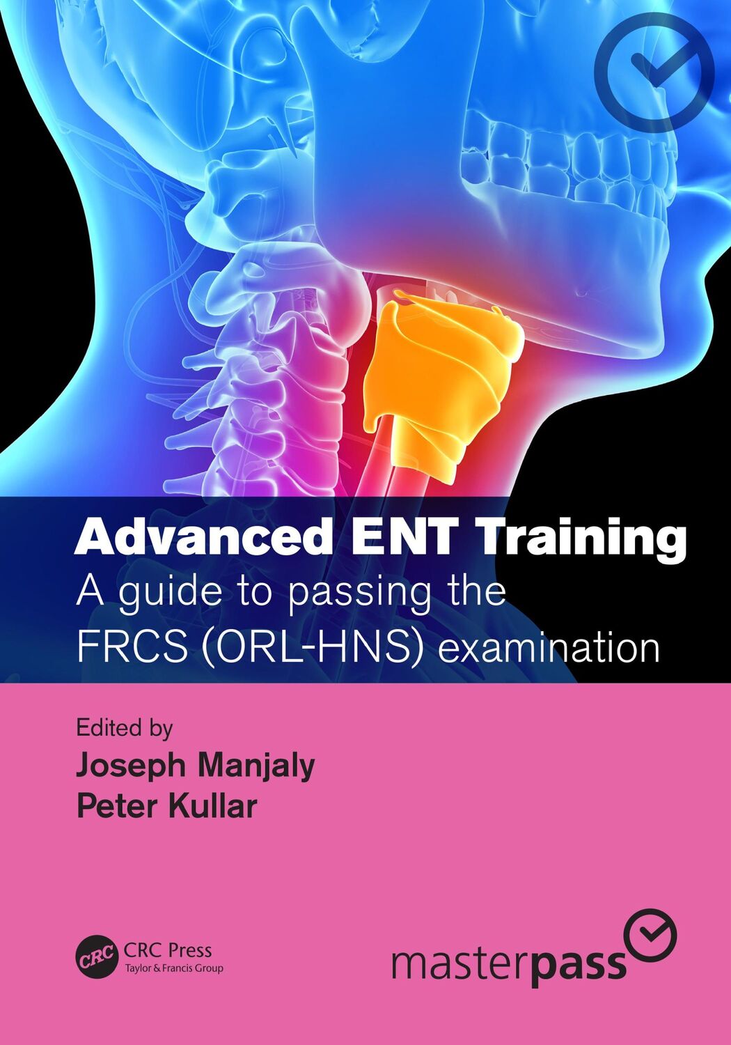 Cover: 9780367202514 | Advanced ENT training | Joseph Manjaly (u. a.) | Taschenbuch | 2020