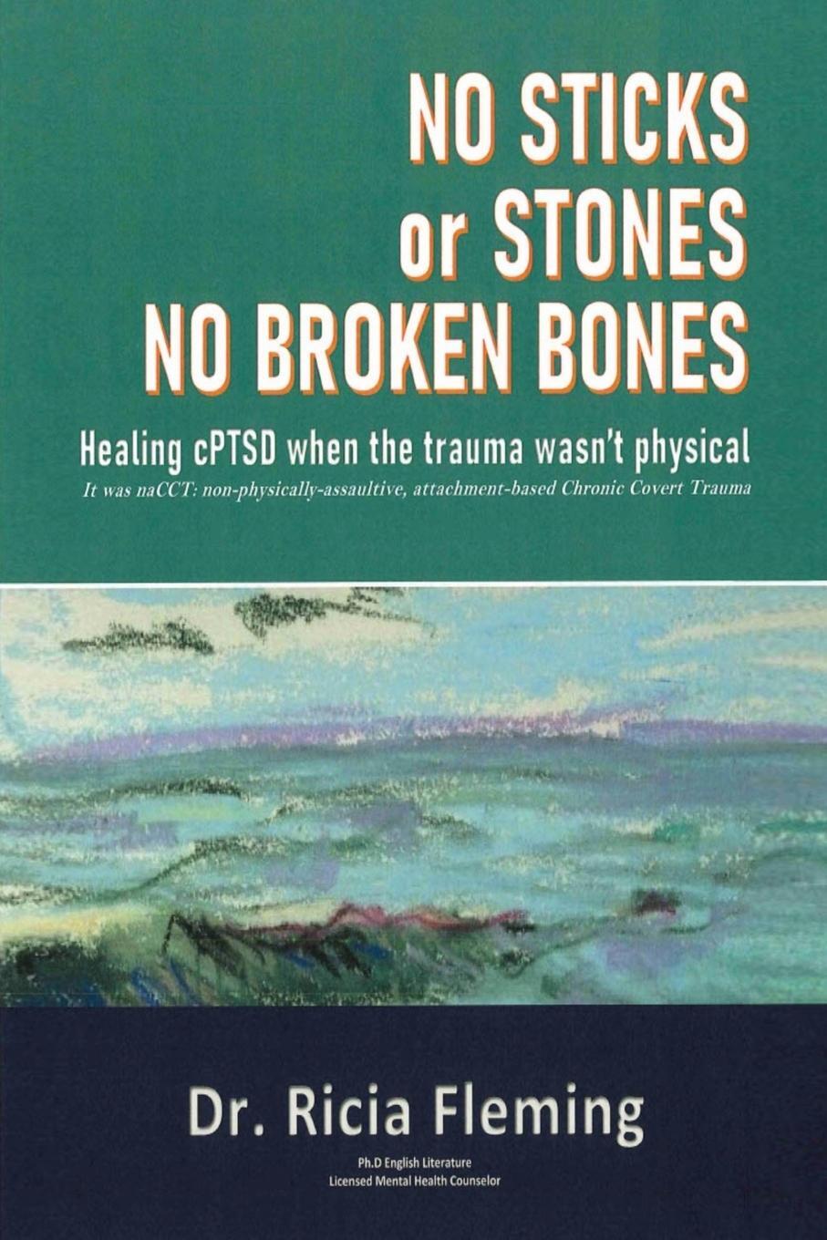 Cover: 9780578290263 | No Sticks or Stones No Broken Bones | Ricia Fleming | Taschenbuch