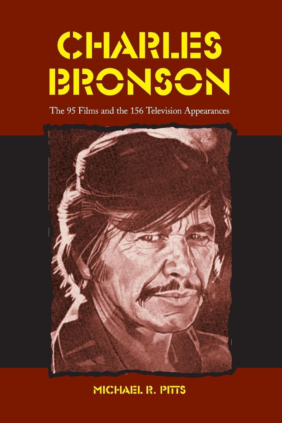 Cover: 9780786417025 | Charles Bronson | The 95 Films and the 156 Television Appearances