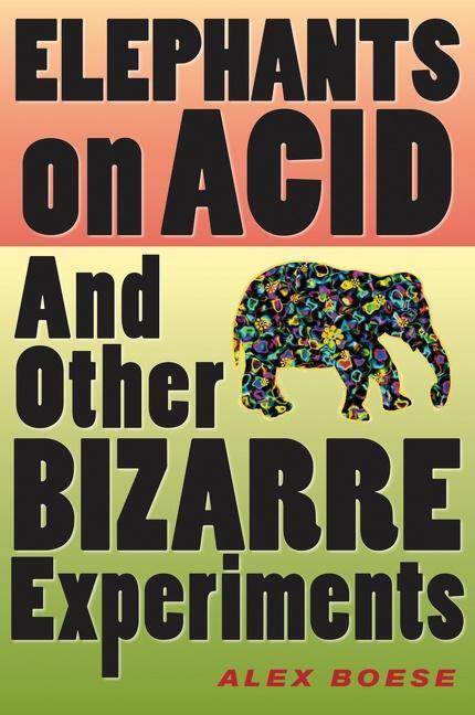Cover: 9780156031356 | Elephants on Acid | Alex Boese | Taschenbuch | Kartoniert / Broschiert