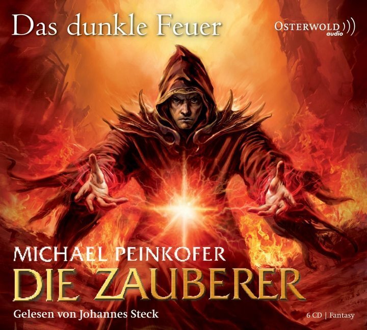 Cover: 9783869520605 | Die Zauberer, Das dunkle Feuer, 6 Audio-CD | 6 CDs | Michael Peinkofer